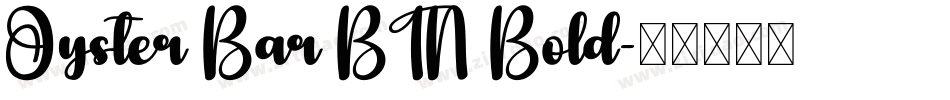 Oyster Bar BTN Bold字体转换